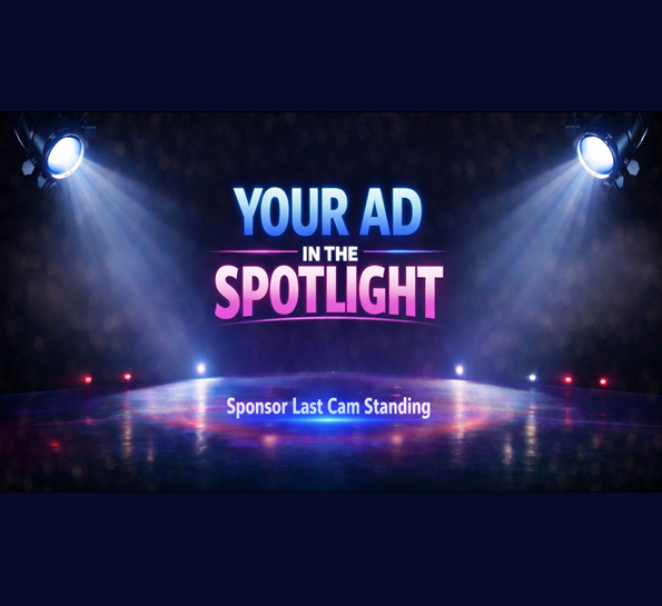 Your ad in the spotlight — Sponsor Last Cam Standing